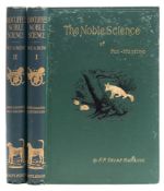 RADCLIFFE, F.P. Delme - The Noble Science ... Fox-Hunting : [edit] William C.A. Blew, illust, org.