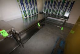 S/S Tables, 2-with S/S Bottom Shelves, Dims.: Aprox. 72