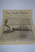 Daily Mirror Newspaper Relating to the Titanic Disaster April 16 1912
