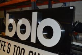 *Illuminated Sign Bolo