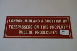 Metal Railway Sign London, Midland and Scottish Railway