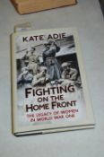 Signed Book; Fighting on the Home Front by Kate Adie