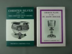 BOOKS - 'Chester Silver 1837-1962' and 'Church Plate of the St Asaph Diocese' by Maurice H Ridgway