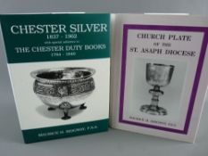 BOOKS - 'Chester Silver 1837-1962' and 'Church Plate of the St Asaph Diocese' by Maurice H Ridgway