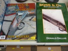 Two gun collector books 'The House of Churchill' and 'Boss & Co, Best Gunmakers, 2nd Edition'