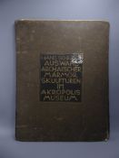 Hans Schrader entitled 'Auswahl Archaischer Marmor Skulpturen Im Akropolis Museum', a selection of