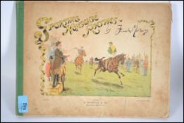 Sporting Nonsense Rhymes by Finch Mason. Hardback book with colour plates printed A Webster & Co