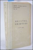 Bristol Charters; x2 volumes; 1378-1499 and 1509-1