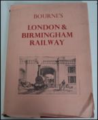 London & Birmingham Railway; Bournes. Large editio
