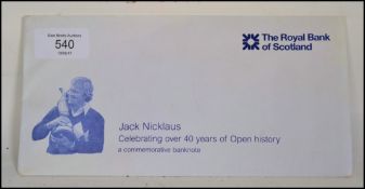 A commemorative Royal Bank of Scotland Jack Nicklaus £5 note released to commerorate 40 years of