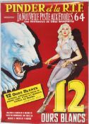 An original vintage French circus advertising poster featuring a white bear and tamer with her