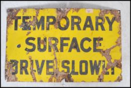 An early 20th century Industrial advertising warning sign having yellow ground with black notation