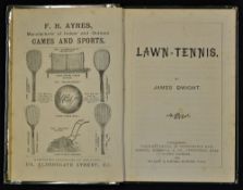 c.1886 'Lawn Tennis' Book by James Dwight, 1st edition, London: Simpkin, Marshall, pp94, in
