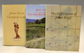 Braid, James related golf books (3) by John Moreton, Iain Cumming and Bob MacAlindin to incl 