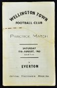 Scarce 1963/64 Wellington Town v Everton football programme practice match date 17 Aug, single sheet