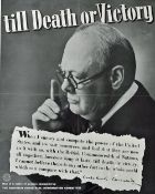 Original WWII Poster - Churchill 'til Death or Victory' printed as one of a series of posters
