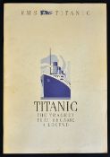 RMS Titanic 'The Tragedy That Became a Legend Publication - by Phillip Costello, with