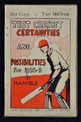 1928/29 Test Cricket Certainties and Possibilities Booklet by M.A. Noble, New Century Press Limited,