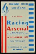 1957 Racing Club, Paris v Arsenal match programme at the Parc Des Princes dated 11 November 1957,