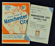1946 Let's Talk About - Manchester City Publication and 1947 Official History of Manchester City