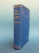 Arthur Rackham illustrated Henry Seton Merriman, The Grey Lady (London, Smith Elder,