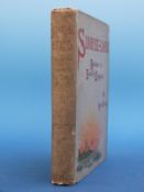 Arthur Rackham illustrated Annie Berlyn, Sunrise-Land: Ramblers in Eastern England (London,