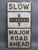 A vintage cast aluminium 'slow major road ahead' sign with honeycomb style reflectors and cast with