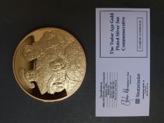 A 5oz, gold plated silver commemorative coin The Tudor Age,