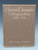 Honore Daumier Lithographien 1828 - 1851, Albert Langen/Munchen.