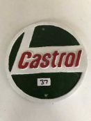 A circular cast metal advertising sign - Castrol 25CM