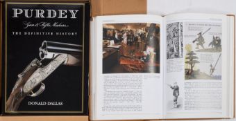 Dallas, D 'Purdey Gun & Rifle Makers The Definitive History':, signed edition no 135/3000,