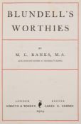 BANKS, M.L - Blundell's Worthies : illust, org.