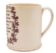 A small English creamware cylindrical mug: printed with a verse 'To my best friends are free,