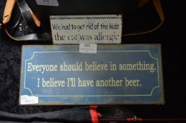 Two Printed Metal Signs