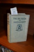 The Big Book of Needlecraft