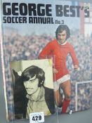 GEORGE BEST AUTOGRAPH along with a 'George Best Soccer Annual, No. 3', photographic image of the