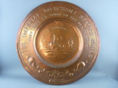 A RARE NEWLYN COPPER WALL CHARGER for the Imperial Merchant Service Guild, 59.5 cms diameter,