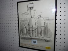 Pen and ink cartoon, signed BILL STOTT, 'Of Course It's Taking Him a Long Time, Nobody Likes to be