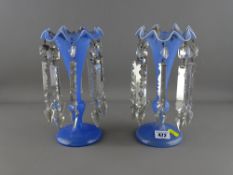 Pair of blue glass Victorian lustres