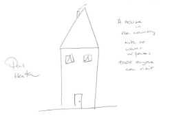 PAUL HEATON pen on paper - doodle, inscribed 'A House in the Country with No Walls or Fences that