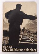 RARE NAZI GERMAN ' DEUTSCHLAND ARBEITET ' LABOUR BOOK