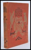 The Arthur Rackham Fairy Book UK. Harrap, 1933. Hardcover. First Edition, bookplate on half title