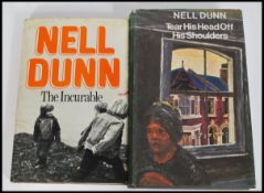 Two signed novels by Nell Dunn to include The Incurable first edition published by Nell Dunn 1971