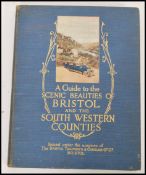 An early 20th Century book 'A Guide to the Scenic Beauties of Bristol and the South Western