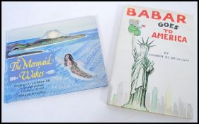 Two children's novels to include ' Barbar goes to America ' by Laurent de Brunhoff published by
