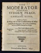 The Moderator Expecting Sudden Peace Or Certain Ruine - Directed by Reason, Arising out of the