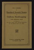 Standard Scratch Scores and Uniform Handicapping Booklet - 1st ed March 1926 as undertaken by The