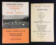 1954 Wolverhampton Wanderers v Honved Budapest souvenir programme by Smith, plus Dinner Menu dated