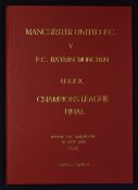 1999 Champions League Final Manchester v Bayern Munich Limited Edition Football Programme a deluxe