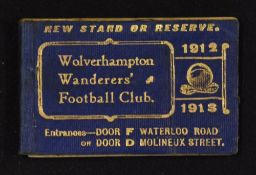 Very scarce 1912/13 Wolverhampton Wanderers season ticket complete with fixture lists, 4 match